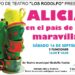 Los Rodolfo presentan “Alicia en el país de las Maravillas”