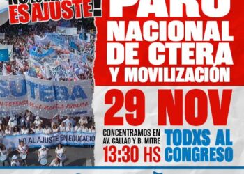 SUTEBA ADHIERE AL PARO NACIONAL Y MOVILIZACIÓN DE CTERA AL CONGRESO ESTE MIÉRCOLES 29