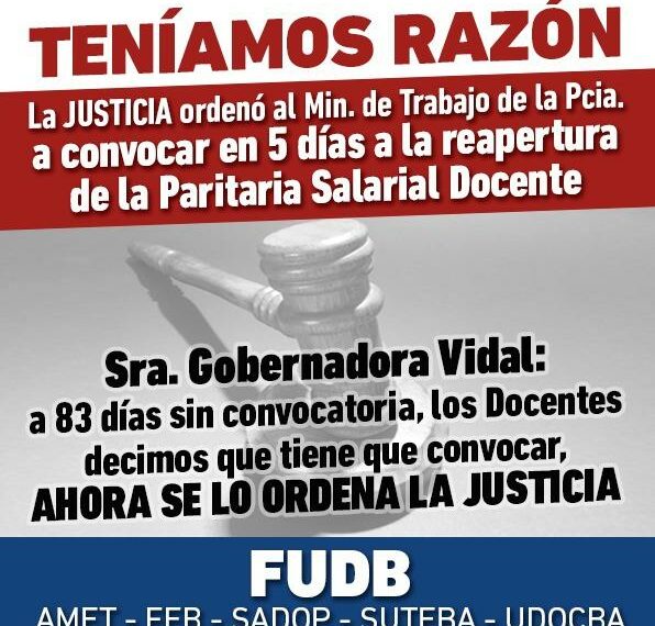 LA JUSTICIA ORDENA SE CONVOQUE A PARITARIAS EN 5 DIAS