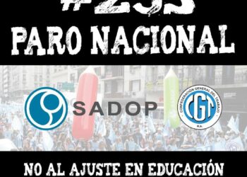 SADOP CONVOCA A LOS DOCENTES PRIVADOS AL PARO GENERAL