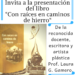 PRESENTACIÓN DEL LIBRO “CON RAÍCES EN CAMINOS DE HIERRO”, DE LA AUTORA LAURA GAMERO