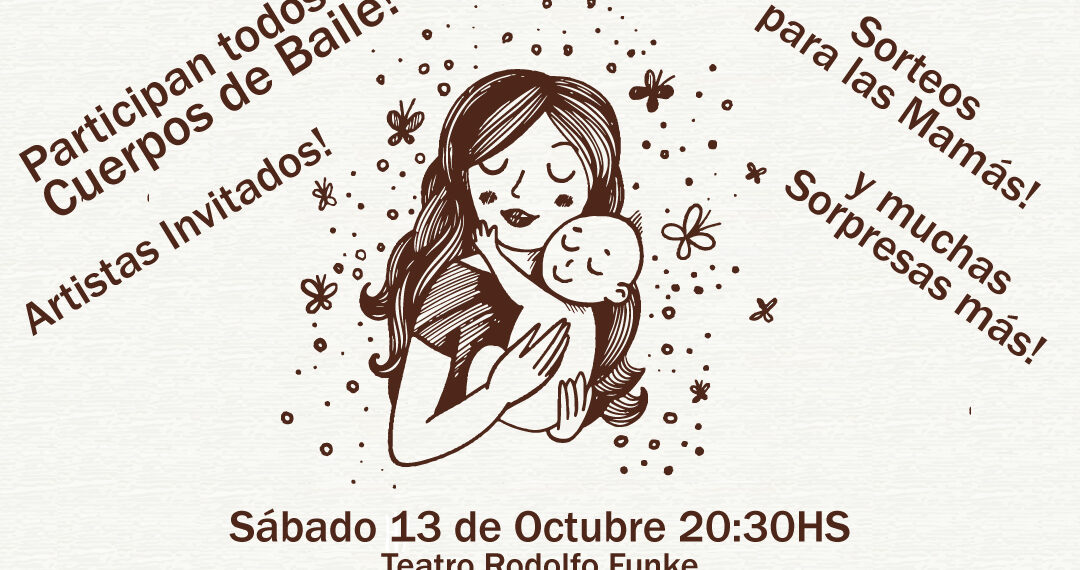 Llega el tradicional festival de la Escuela Folclórica Municipal “Para vos mamá”