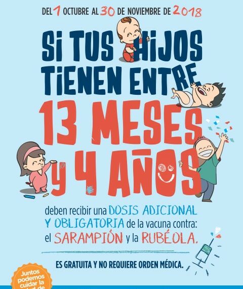 Continúa la campaña REFUERZO DE SARAMPIÓN Y RUBEOLA A MENORES