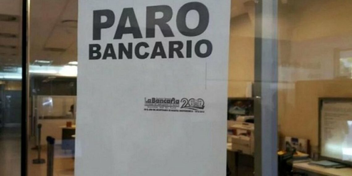 Paran los bancarios este viernes 23 de Noviembre