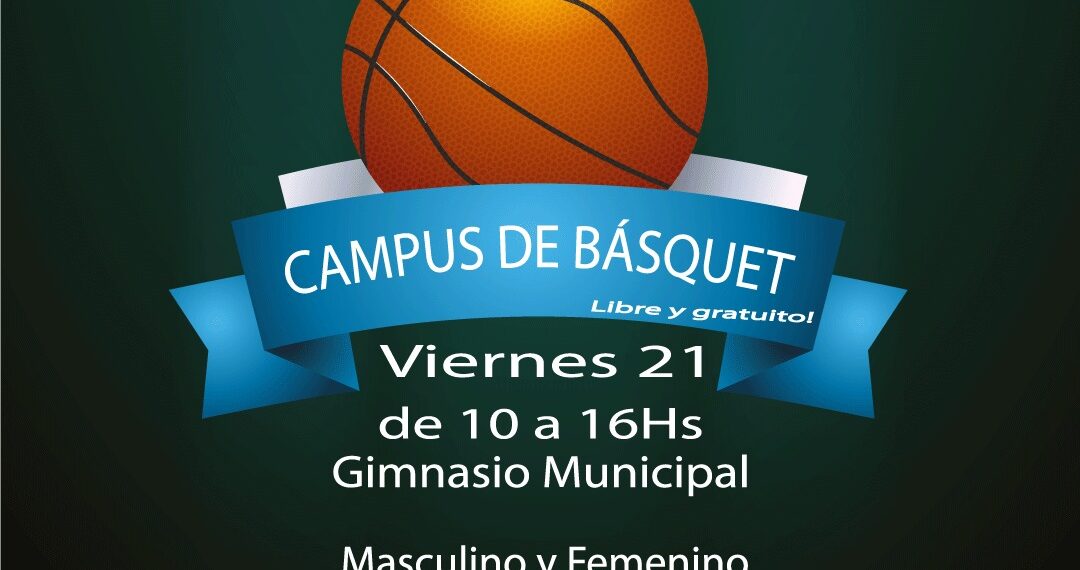 Se realizará el 1° Campus de Básquet en Tornquist
