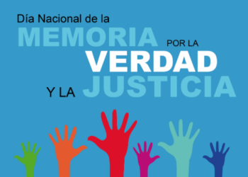 24 marzo, Día Nacional de la Memoria por la Verdad y la Justicia-