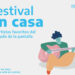 FESTIVAL EN CASA. Música y películas para estar juntos aún a la distancia
