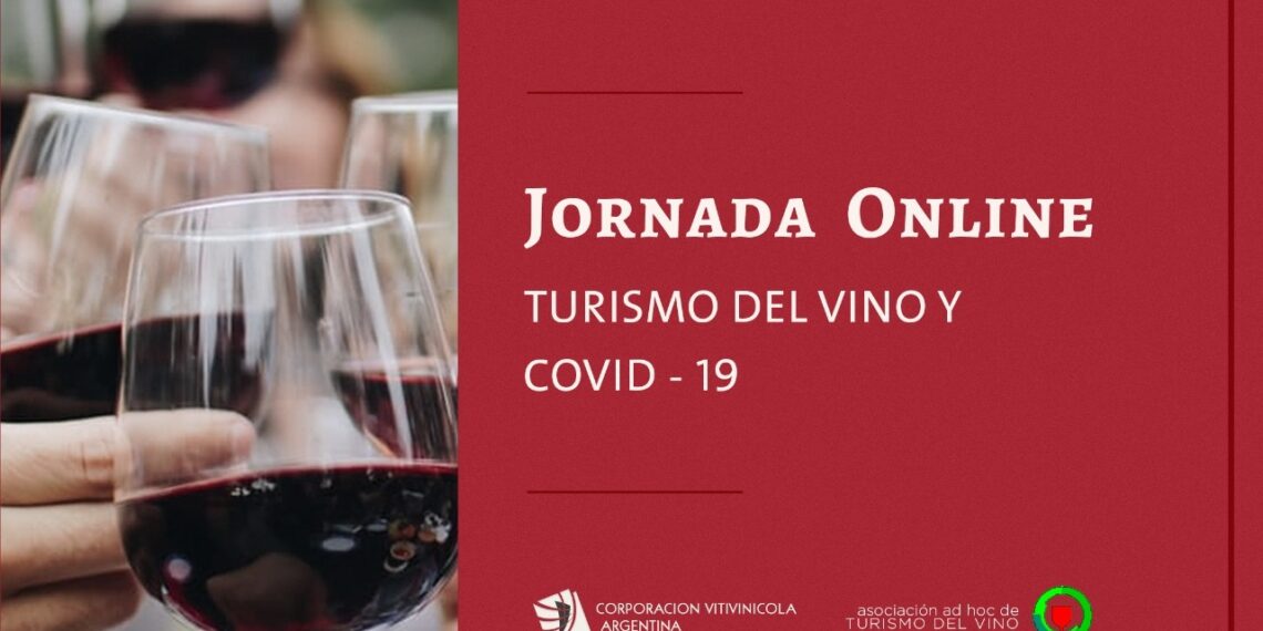 Jornada On line Turismo del Vino y COVID-19-Jueves 9 de abril 9:30 hs.