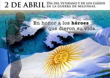 2 DE ABRIL: DÍA DEL VETERANO  Y DE LOS CAIDOS EN LA GUERRA DE MALVINAS