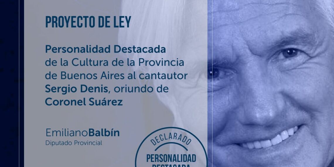 PIDEN DECLARAR PERSONALIDAD DESTACADA DE LA CULTURA A SERGIO DENIS