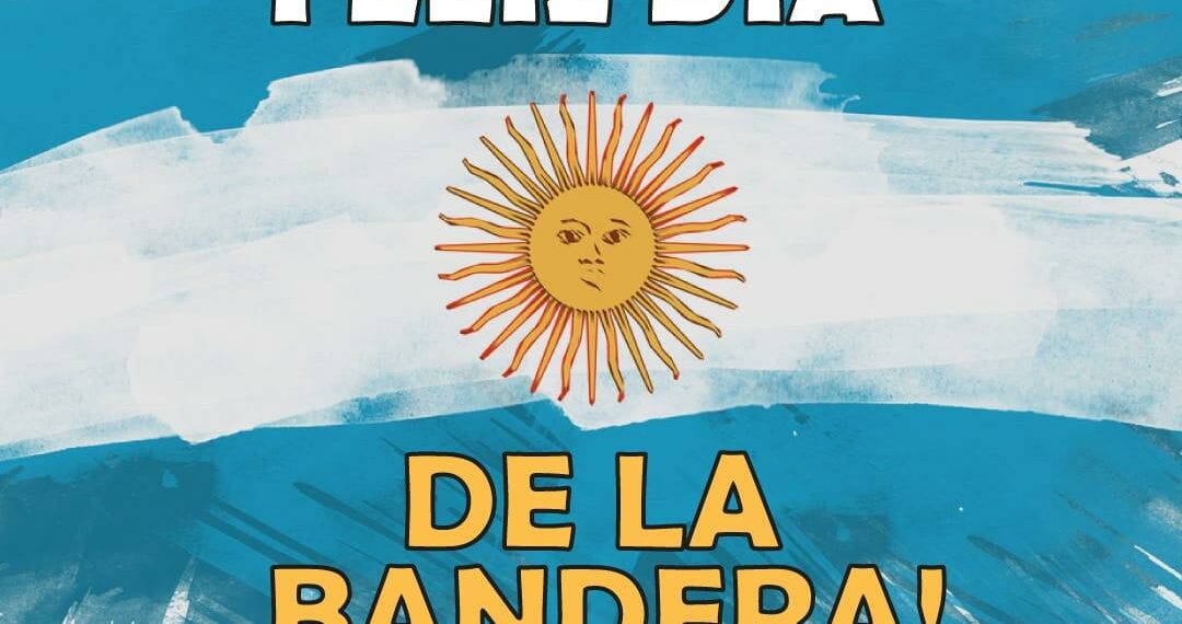 20 DE JUNIO: DÍA DE LA BANDERA