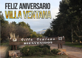 Hoy se cumple un nuevo Aniversario de Villa Ventana