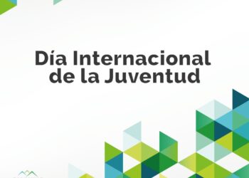 DÍA INTERNACIONAL DE LA JUVENTUD