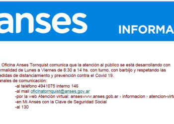 La Oficina Anses Tornquist comunica que la atención al público se está desarrollando con normalidad
