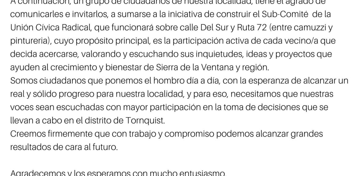 Invitan a sumarse a la iniciativa de construir un sub comité de la UCR en Sierra de la Ventana