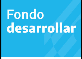 TERCERA CONVOCATORIA DEL FONDO DESARROLLAR