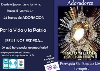 24 Horas de Adoración “Por la Vida y la Patria”