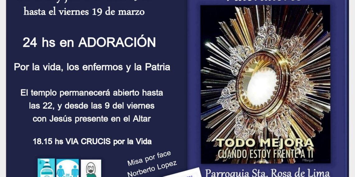 Iglesia Santa Rosa de Lima: 24 Horas de adoración al Santísimo