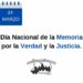 El 24 de marzo: Día Nacional de la Memoria por la Verdad y la Justicia.