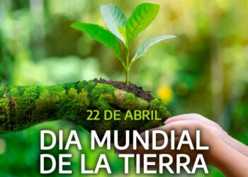 22 de abril: Día Mundial de la Tierra