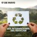 17 de Mayo: Día Internacional del Reciclado