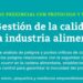 Invitan a una capacitación sobre “Gestión de la Calidad en la Industria Alimentaria”