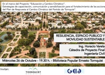 Cambio climático: La UTN brindará en Tornquist una charla abierta sobre resiliencia, espacio público y movilidad sustentable