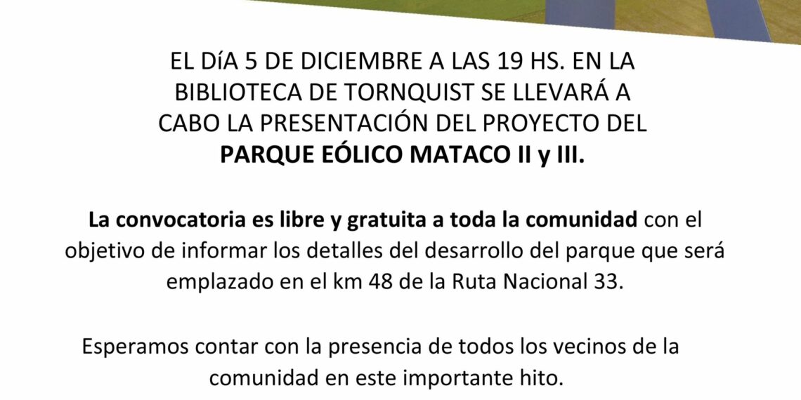 PCR presentará en Tornquist el proyecto del Parque Eólico Mataco II y III