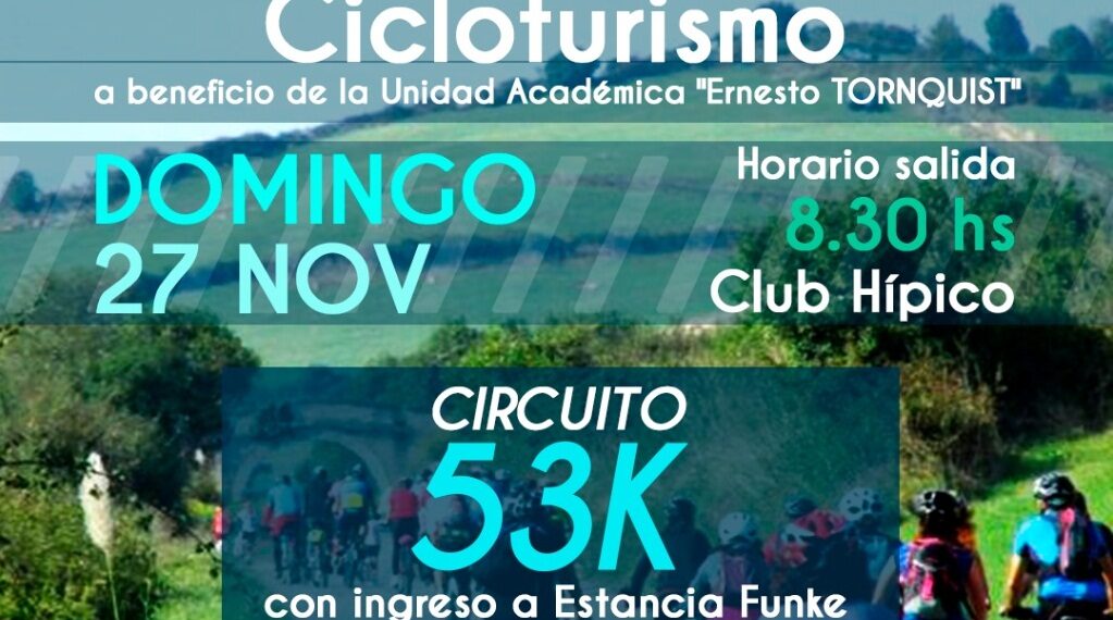 27 de Noviembre: Cicloturismo a beneficio de la Unidad Académica ‘Ernesto Tornquist’