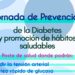 Salud realizará una jornada de Prevención de la Diabetes y promoción de hábitos saludables