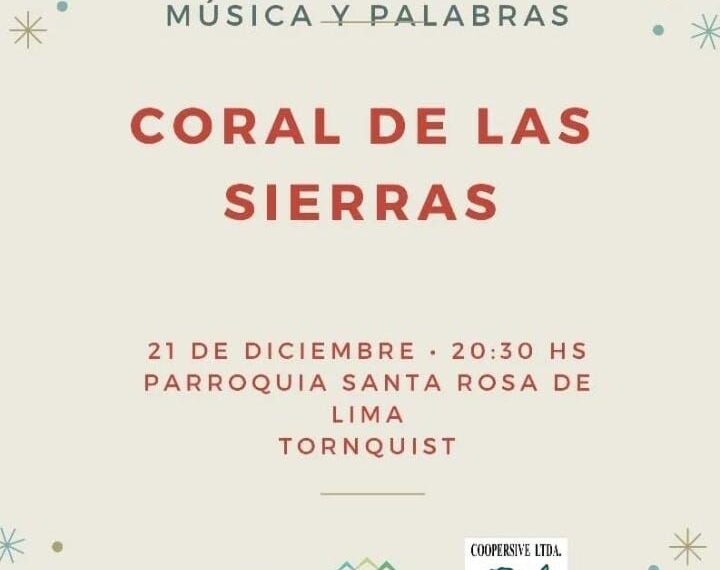 El Coral de las sierras se presenta hoy en Tornquist