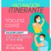 Habrá dos postas itinerantes de vacunación de Covid-19