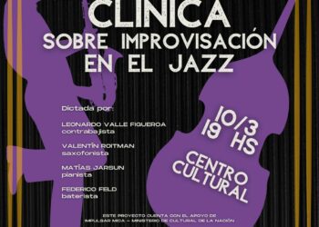 Dictarán en Sierra de la Ventana una clínica sobre improvisación en el jazz