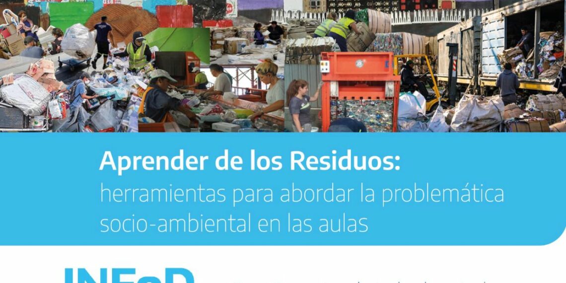 Dictarán el curso “Aprender de los residuos: herramientas para abordar la problemática socio-ambiental en las aulas” para docentes