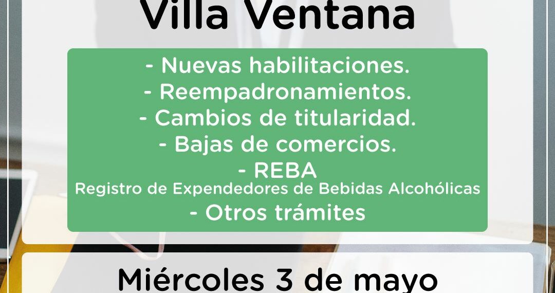 La oficina de Habilitaciones atenderá en Villa Ventana