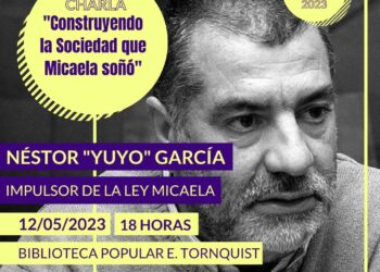 Néstor García brindará una charla bajo el lema “Construyendo la sociedad que Micaela soñó”