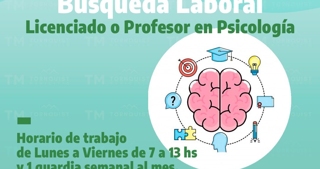 Búsqueda laboral de Licenciado/a o Profesor/a en Psicología.