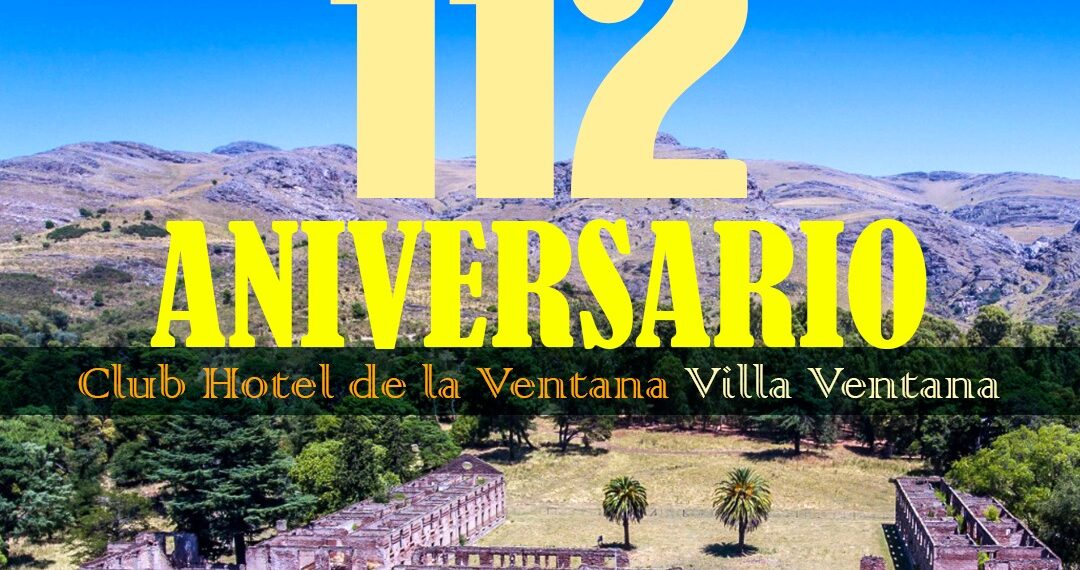El Club Hotel de la Ventana celebrará este sábado un nuevo aniversario