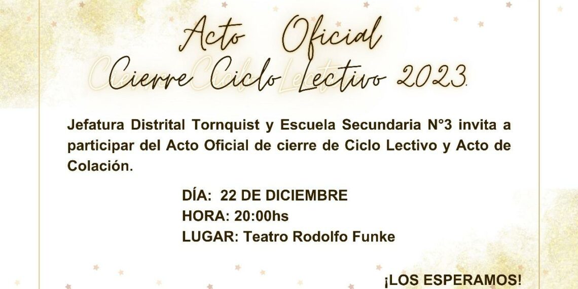 Acto Oficial por el cierre del Ciclo Lectivo 2023