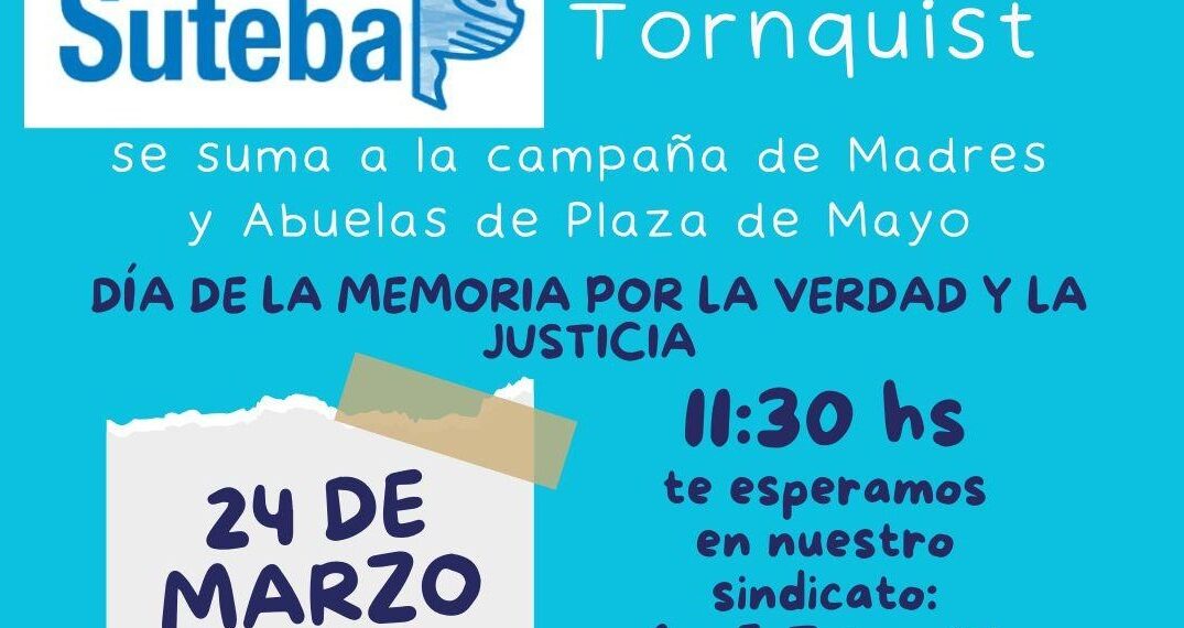 Suteba Tornquist se suma a la campaña de Madres y Abuelas de Plaza de Mayo