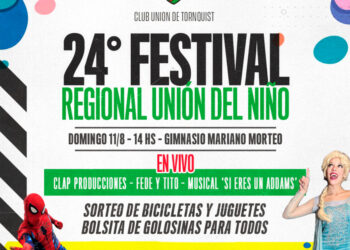 Con imperdibles shows, sorteos y regalos, se viene el 24° Festival Regional Unión del Niño