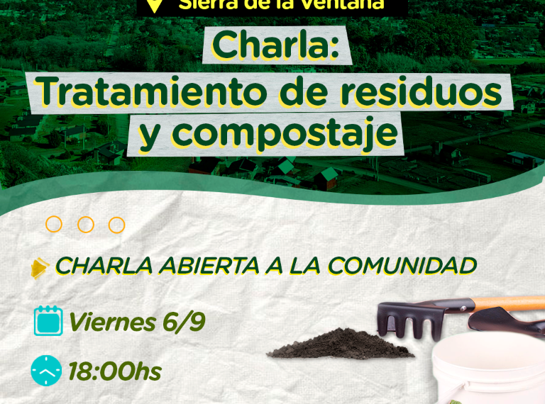 Sierra de la Ventana: Se viene una charla abierta sobre tratamiento de residuos y compostaje