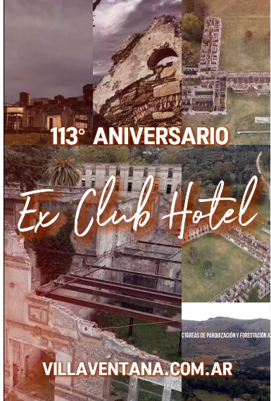 Hoy se cumple el 113º Aniversario de la inauguración del Hotel de la Ventana