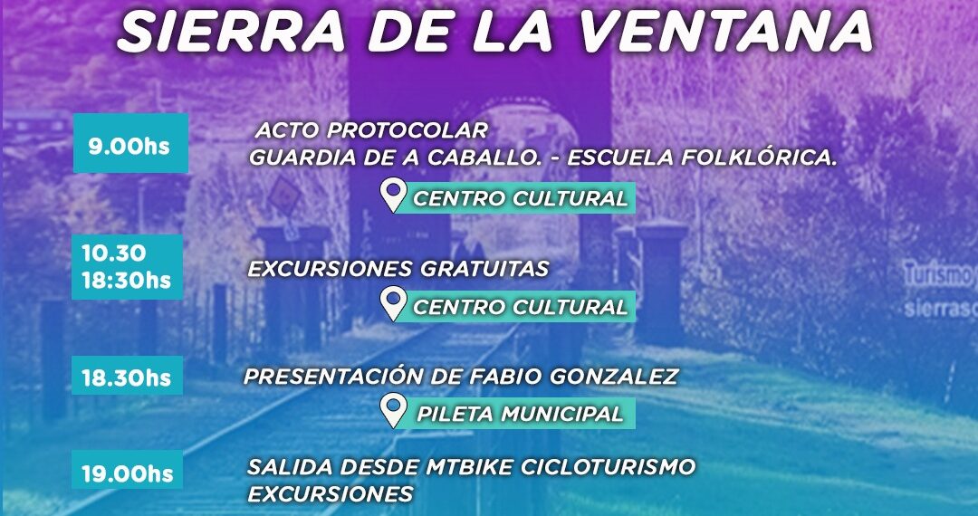 Sierra de la Ventana celebrará su 117º aniversario con una variada propuesta