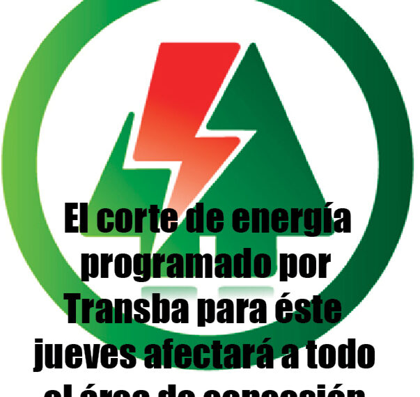 Por tareas de mantenimiento en la subestación Transba, éste jueves se realizará un corte de energía que afectará a todo el área de concesión de la CELT.
