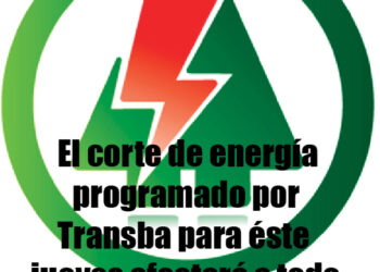 El corte de energía programado por Transba, para éste jueves, afectará a todo el área de concesión de la CELT.