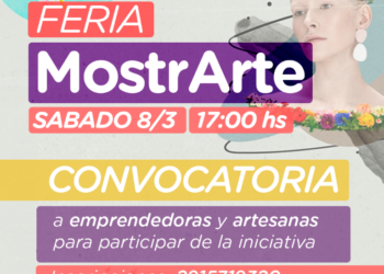 Convocatoria a emprendedoras y artesanas para la Feria MostrArte Mujer