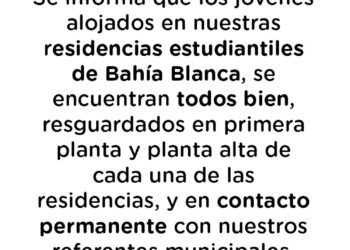 Los jóvenes alojados en las residencias estudiantiles de Bahía Blanca se encuentran todos bien