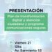 Presentación plan de transformación digital y atención ciudadana y programa comunicaciones seguras