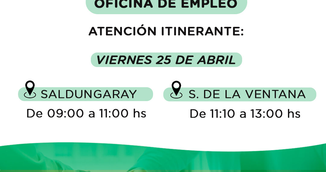 La Oficina de Empleo atenderá en Sierra de la Ventana y Saldungaray